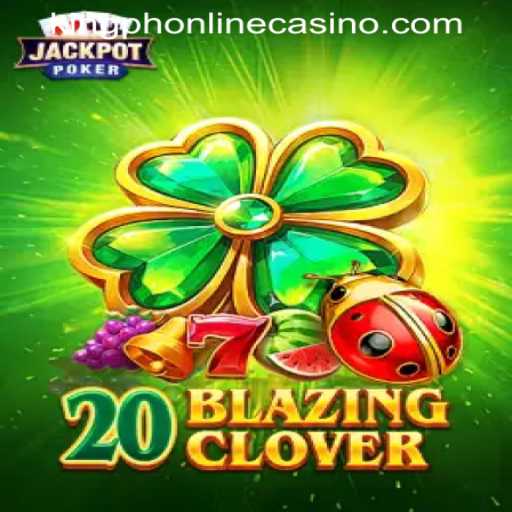 Discover the Thrills of 20BlazingClover at KING PH ONLINE CASINO