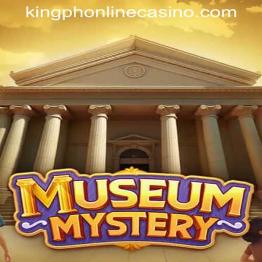 Exploring MuseumMystery: The Enigmatic Casino Adventure in KING PH ONLINE CASINO